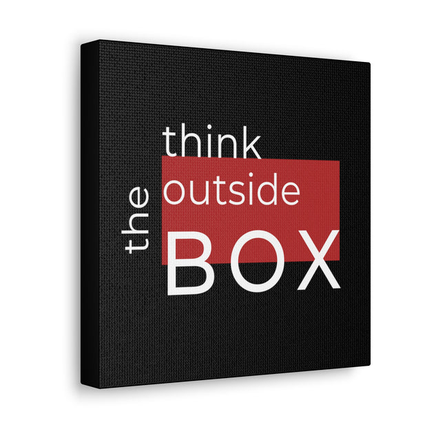 Think Outside The Box Canvas Gallery Wraps