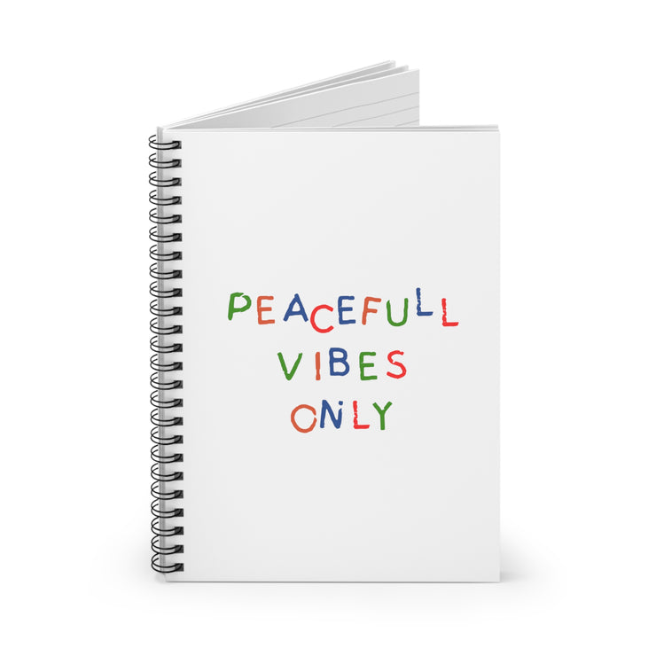 Peaceful Vibes Only Spiral Notebook - Ruled Line