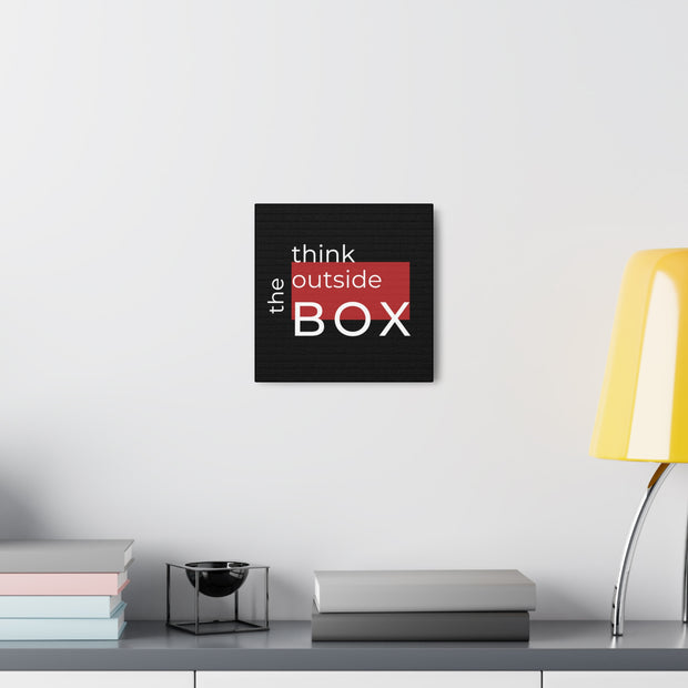 Think Outside The Box Canvas Gallery Wraps