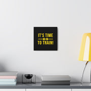 It's Time To Train Canvas Gallery Wraps