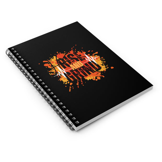 Rise And Grind Spiral Notebook - Ruled Line