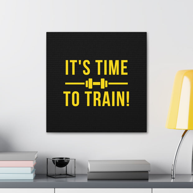 It's Time To Train Canvas Gallery Wraps