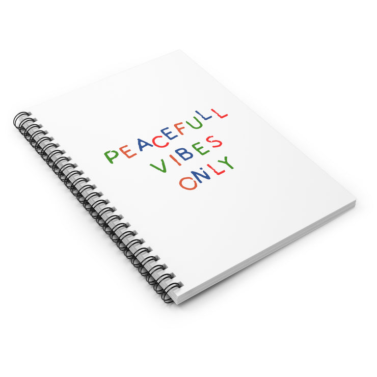 Peaceful Vibes Only Spiral Notebook - Ruled Line