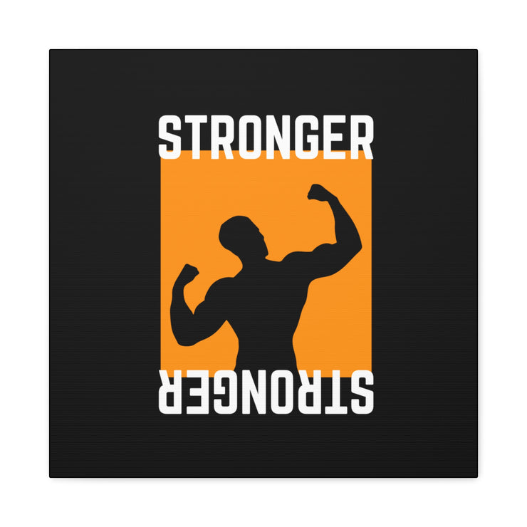 Stronger Gym Canvas Gallery Wraps