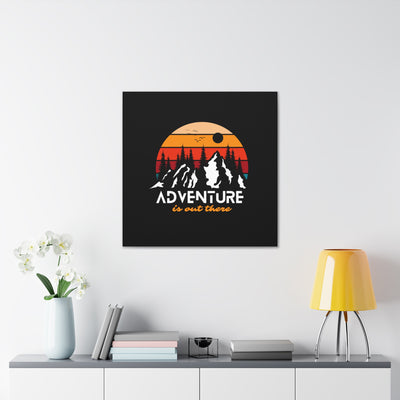 Adventure Is Out There Canvas Gallery Wraps