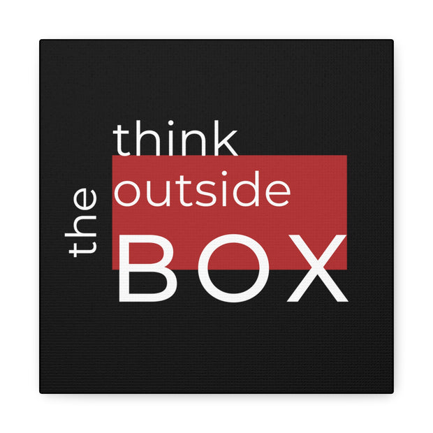 Think Outside The Box Canvas Gallery Wraps