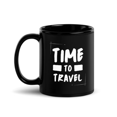 Time To Travel Black Glossy Mug