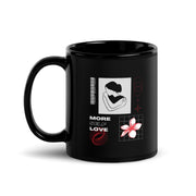 More Self Love Black Glossy Mug