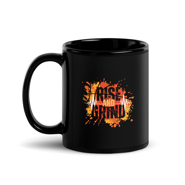 Rise And Grind Black Glossy Mug