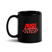 Push Your Self Black Glossy Mug