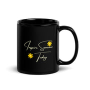 Inspire Someone Today Black Glossy Mug