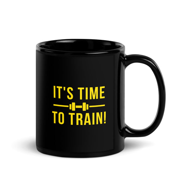 It's Time To Train Black Glossy Mug