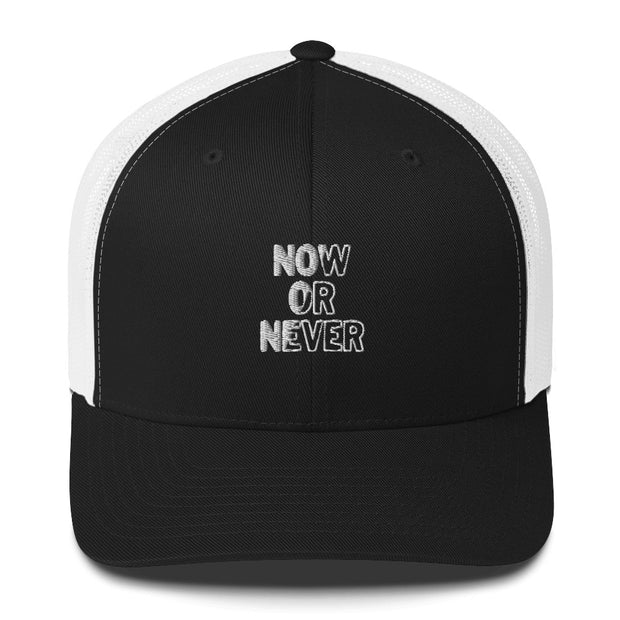 Now Or Never Trucker Cap