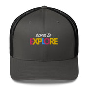 Born To Explore Trucker Cap