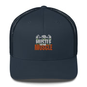 Hustle For Your Muscle Trucker Cap