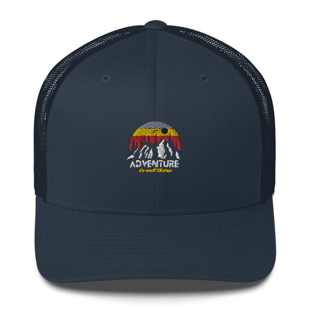 Adventure Is Out There Trucker Cap