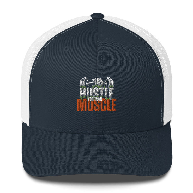 Hustle For Your Muscle Trucker Cap