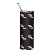 Slay The Day Stainless steel tumbler