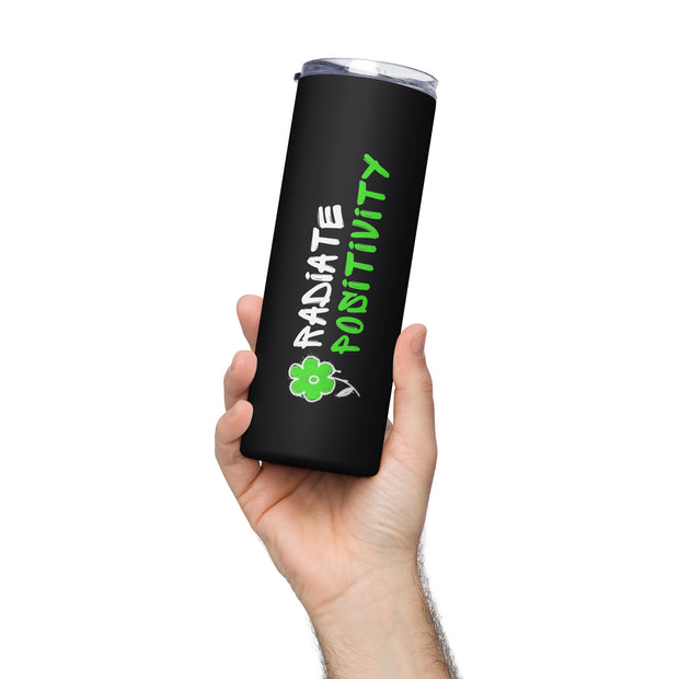 Radiate Positivity Stainless steel tumbler