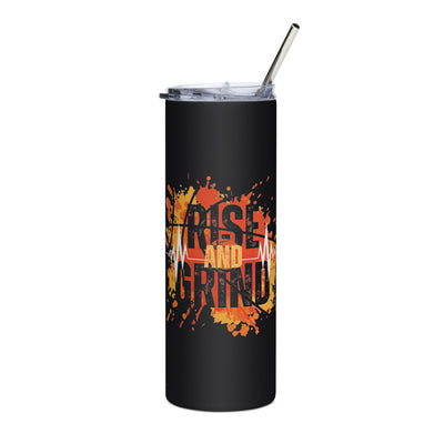 Rise And Grind Stainless steel tumbler