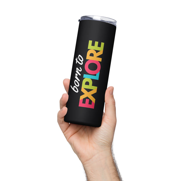 Born To Explore Stainless steel tumbler