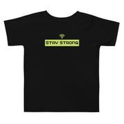 Stay Strong Toddler Short Sleeve Tee