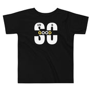 Life Is So Good Toddler Short Sleeve Tee