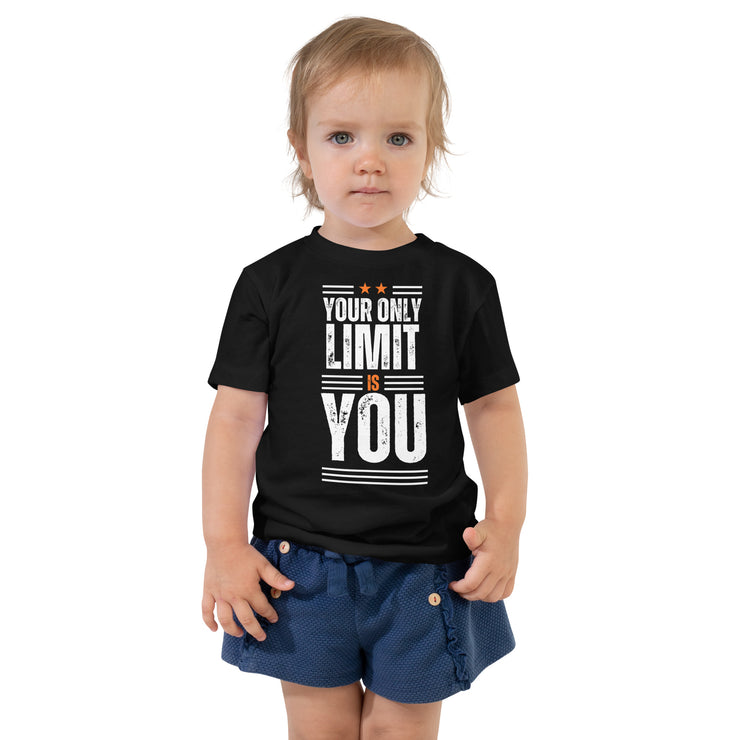 Your Only Limit Is You Toddler Short Sleeve Tee