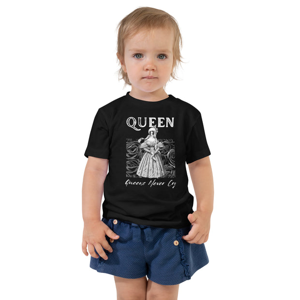 Queen Never Cry Toddler Short Sleeve Tee