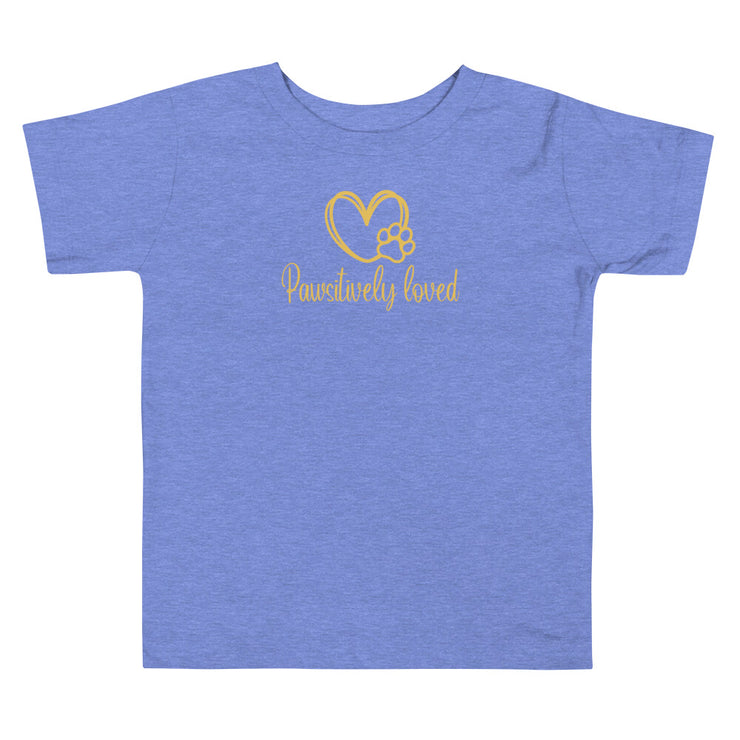 Pawsitively Loved Toddler Short Sleeve Tee