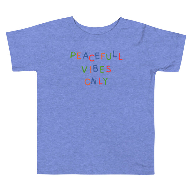 Peaceful Vibes Only Toddler Short Sleeve Tee