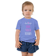 Live Your Story Toddler Short Sleeve Tee