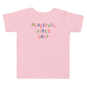 Peaceful Vibes Only Toddler Short Sleeve Tee