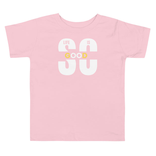 Life Is So Good Toddler Short Sleeve Tee