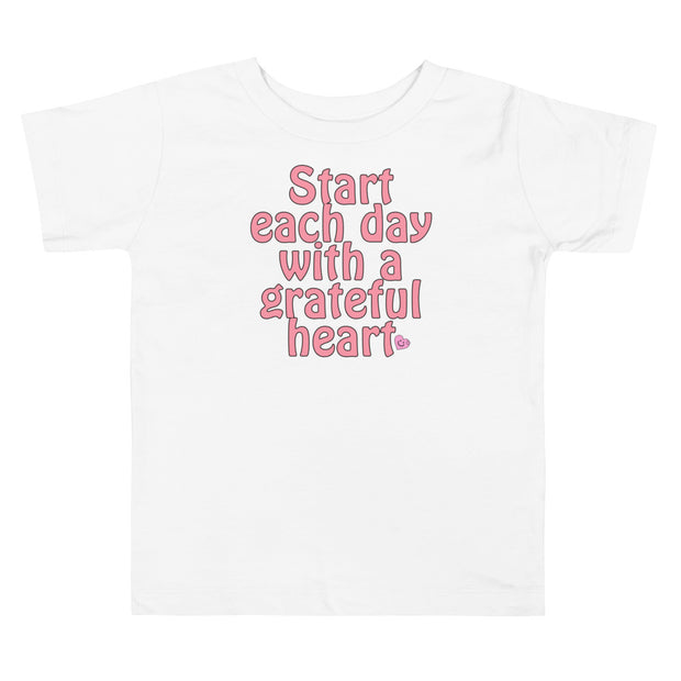 Start Each Day With A Grateful Heart Toddler Short Sleeve Tee