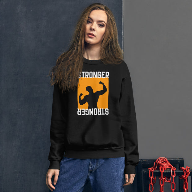 Stronger Gym Unisex Sweatshirt