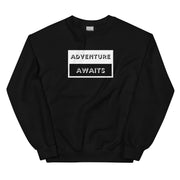 Adventure Awaits Unisex Sweatshirt