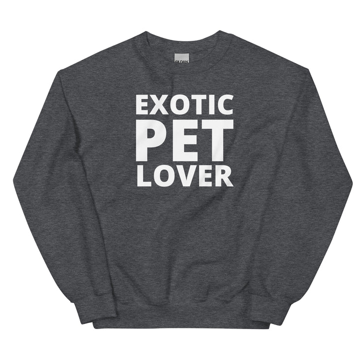 Exotic Pet Lover Unisex Sweatshirt