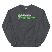 Radiate Positivity Unisex Sweatshirt