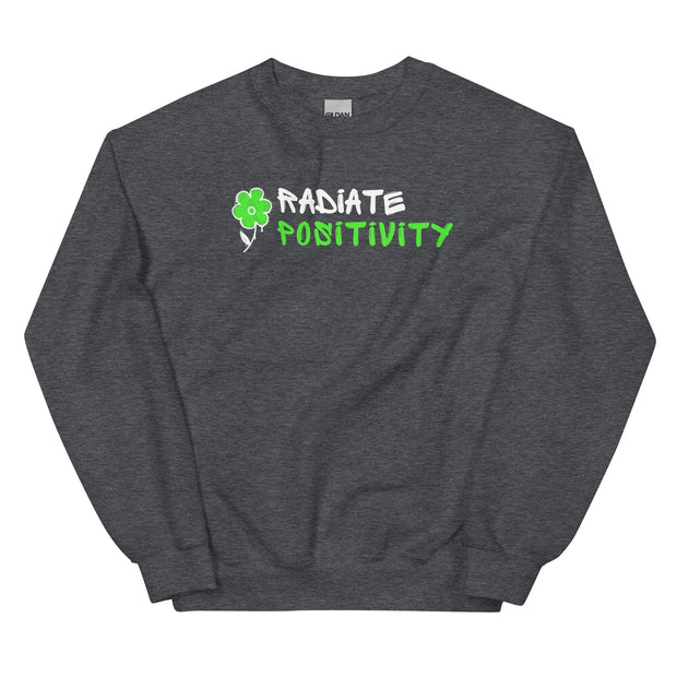 Radiate Positivity Unisex Sweatshirt