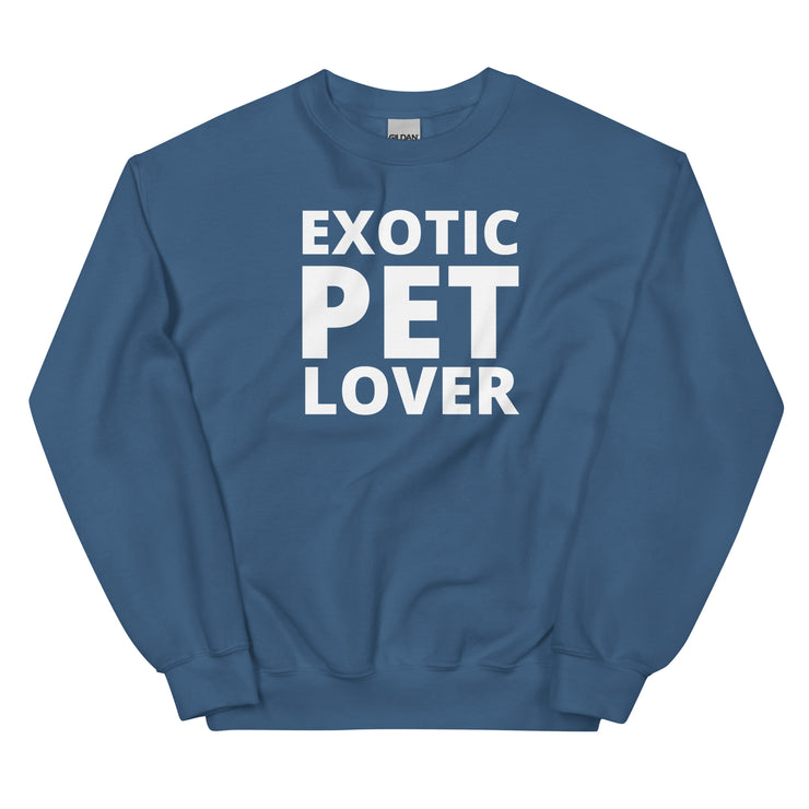 Exotic Pet Lover Unisex Sweatshirt