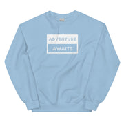 Adventure Awaits Unisex Sweatshirt