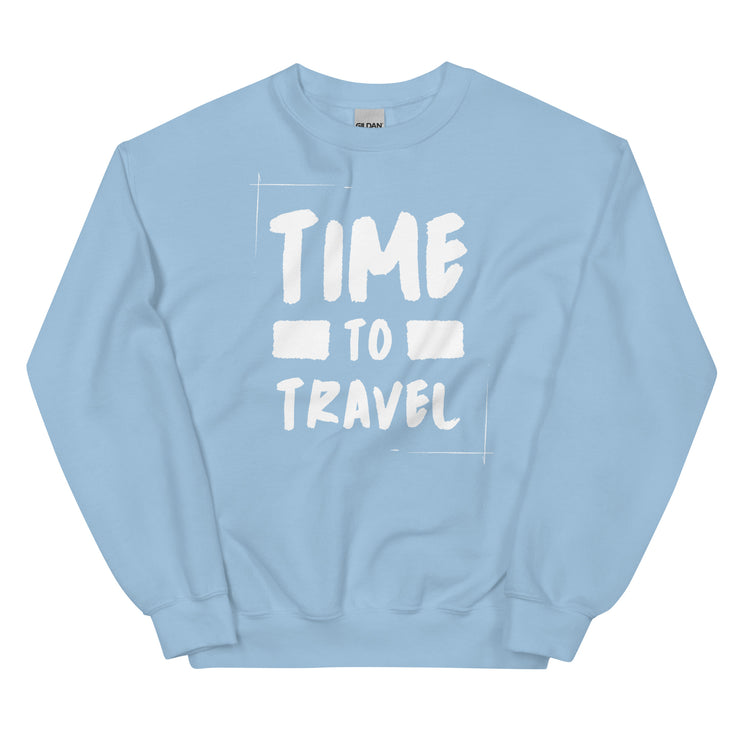 Time To Travel Unisex Sweatshirt