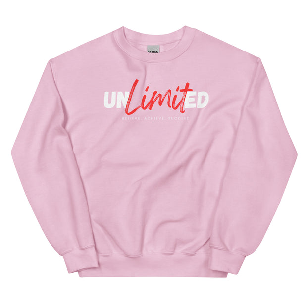 Unlimited Believe Achieve Succeed Unisex Sweatshirt