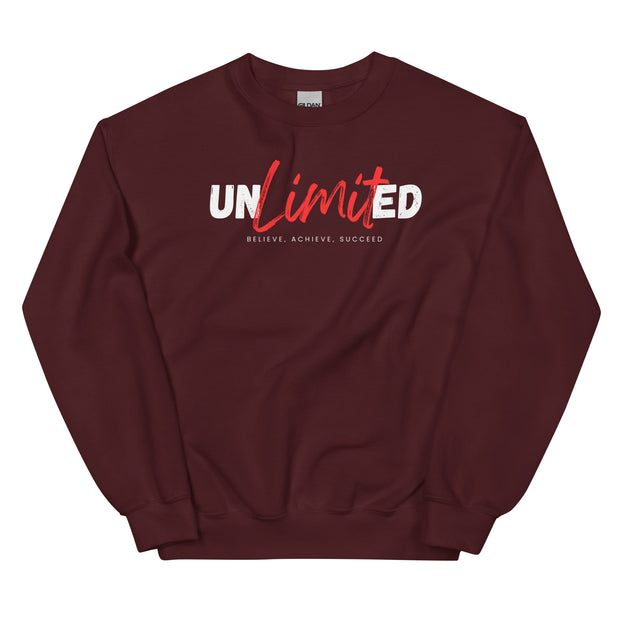 Unlimited Believe Achieve Succeed Unisex Sweatshirt