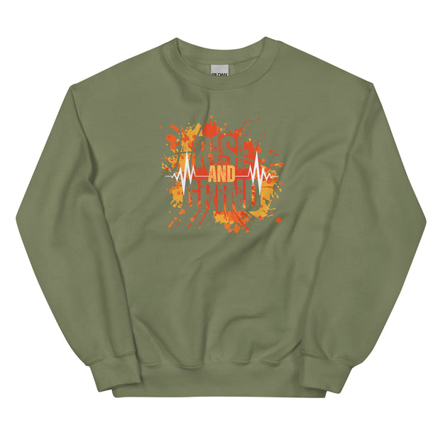 Rise And Grind Unisex Sweatshirt