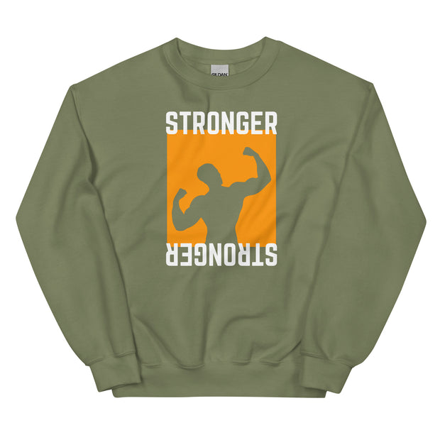 Stronger Gym Unisex Sweatshirt