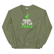 Need Little Peace Unisex Sweatshirt