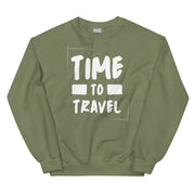 Time To Travel Unisex Sweatshirt