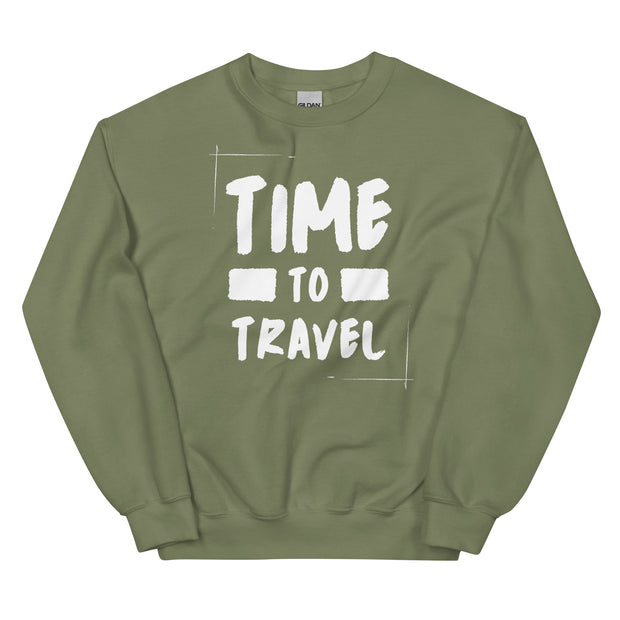 Time To Travel Unisex Sweatshirt